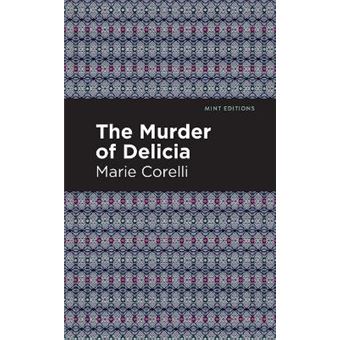 The Murder Of Delicia Mint Editions - 1