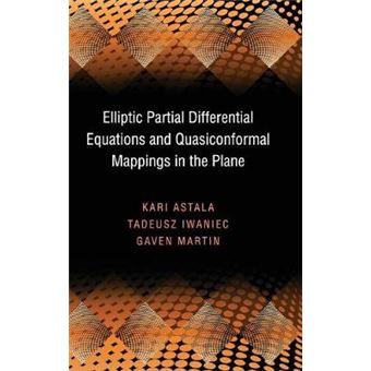 Elliptic Partial Differential Equations and Quasiconformal Mappings in the Plane - Hardback - 2008 - 1