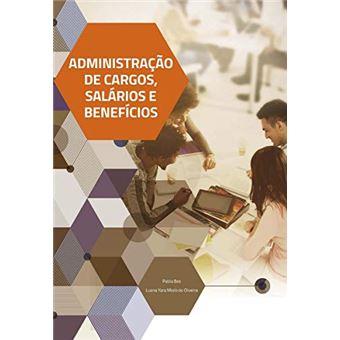 Administração De Cargos, Salários E Benefícios - 1