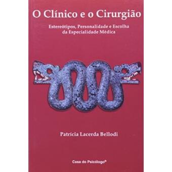 Clinico E O Cirurgiao, O - 1