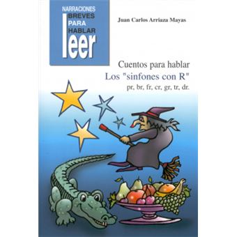Cuentos Para Hablar. Los "Sinfones Con R - 1