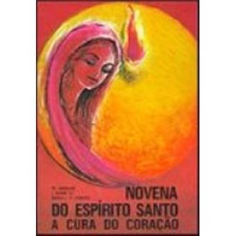 Novena Do Espírito Santo - 1