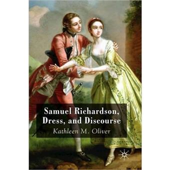 Samuel Richardson, Dress and Discourse - Hardback - 2008 - 1