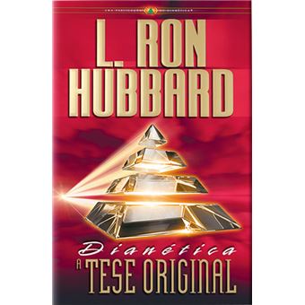 Dianetica: A Tese Original - 1