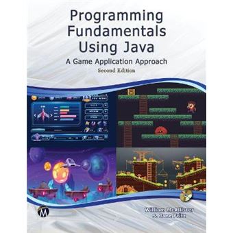 Programming Fundamentals Using Java A Game Application Approach - 1
