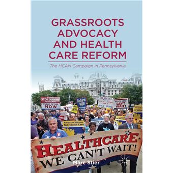 Grassroots Advocacy And Health Care Reform - 1