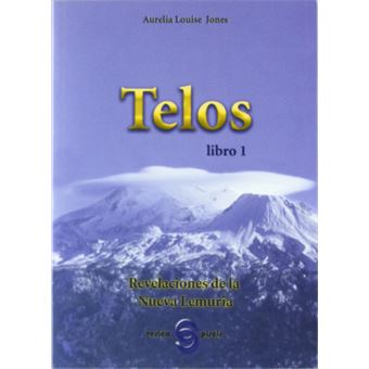 Telos : revelaciones de nuestra familia lenuriana - 1