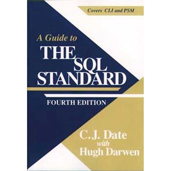 A Guide to the SQL Standard - Paperback - 1996 - 1