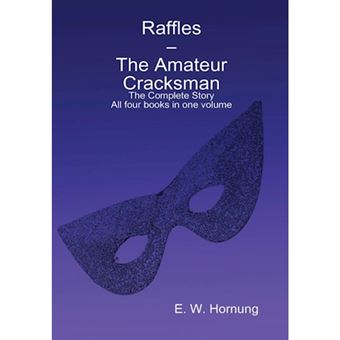 Raffles - the Amateur Cracksman - Hardback - 2014 - 1