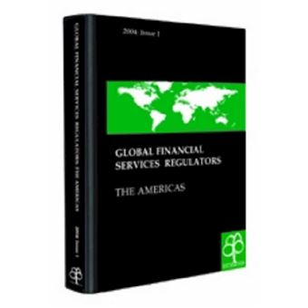 Global Financial Services Regulators: The Americas - Paperback - 2004 - 1