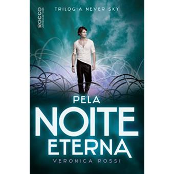 Pela Noite Eterna - 1