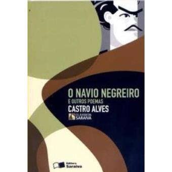 O Navio Negreiro E Outros Poemas - Conforme Nova Ortografia - 1