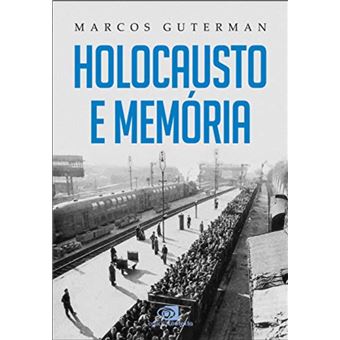 Holocausto e memória - 1