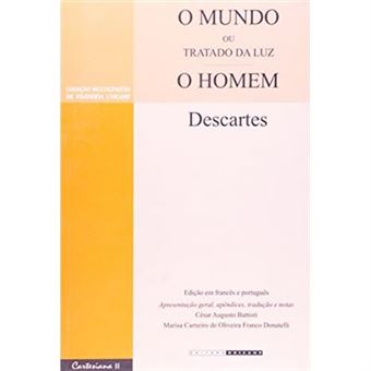 O Mundo Ou Tratado Da Luz. O Homem - 1