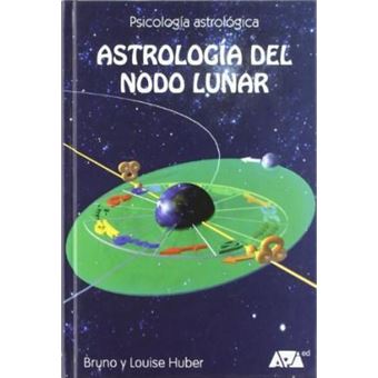 Huber, B: Astrología del nodo lunar - 1