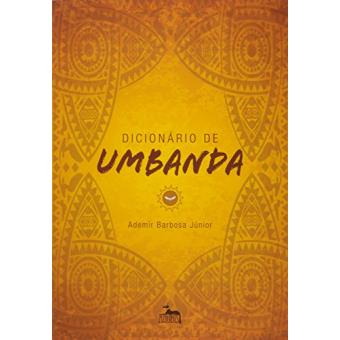Dicionário de Umbanda - 1