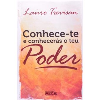 Conhece-te E Conheceras O Teu Poder - 1