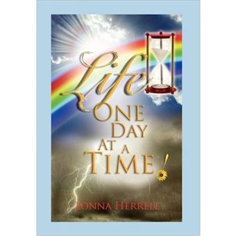 Life, One Day at a Time! - Hardback - 2011 - 1