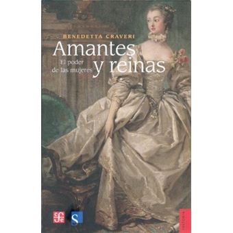 Amantes Y Reinas El Poder De Las Mujeres - 1