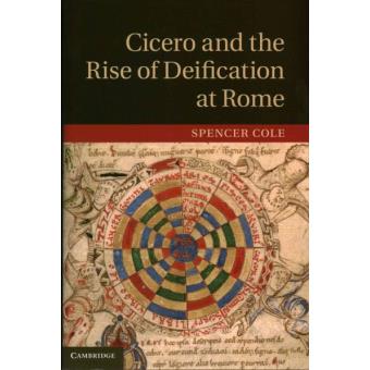 Cicero and the Rise of Deification at Rome - Hardback - 2013 - 1