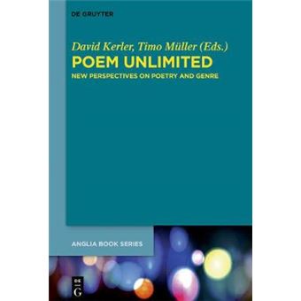 Poem Unlimited New Perspectives On Poetry And Genre 63 Buchreihe Der Anglia  Anglia Book Series, 63 - 1