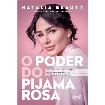 O Poder Do Pijama Rosa: Das Dívidas Ao Império Multimilionário No Mercado Da Beleza - 1
