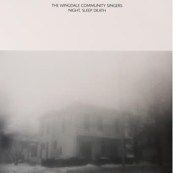 The Wingdale Community Singers-Night Sleep Death - 1