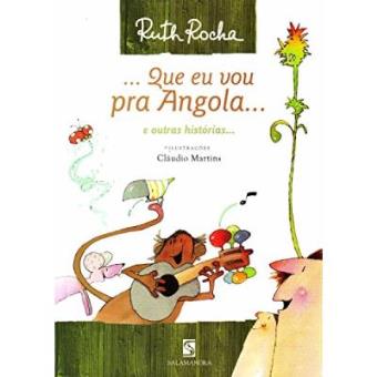 ... Que Eu Vou Pra Angola... - 1