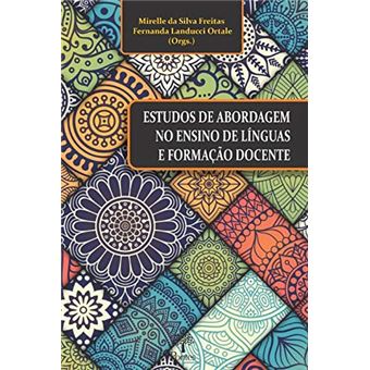 Estudos de Abordagem no Ensino de LàNguas e FormaàÀO Docente - 1