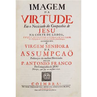 Imagem da virtude em o noviciado da companhia de jesu na corte de lisboa - 1