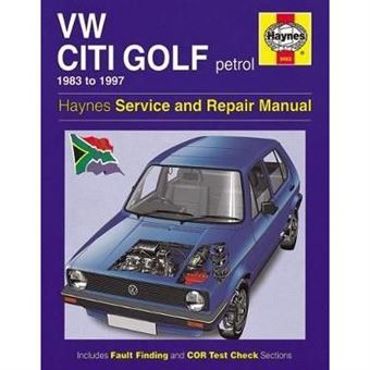 Vw Citi Golf South Africa By Haynes Publishing - 1