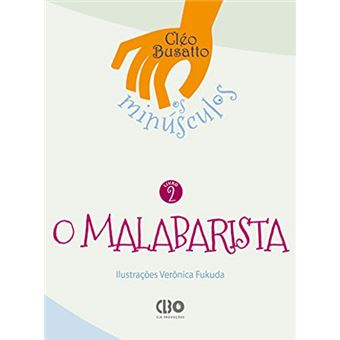 Coleção Os Minúsculos - Livro 2 - O Malabarista - 1