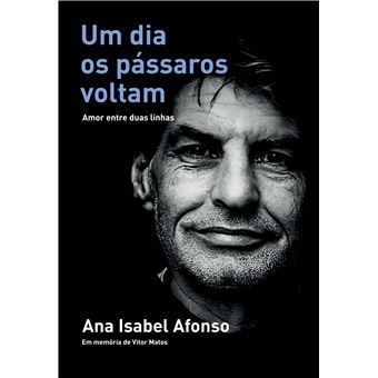 Um Dia Os Pássaros Voltam - Amor Entre Duas Linhas - 1