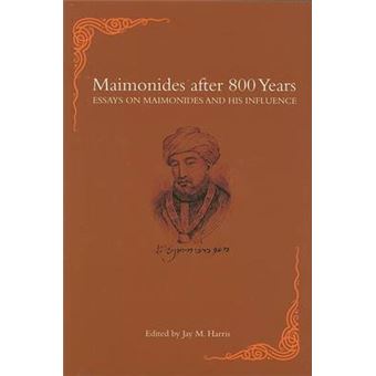 Maimonides After 800 Years - Essays on Maimonides and His Influence - Hardback - 2008 - 1