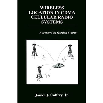 Wireless Location in CDMA Cellular Radio Systems - Hardback - 1999 - 1