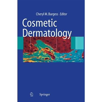 Cosmetic Dermatology - Hardback - 2005 - 1