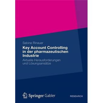 KEY ACCOUNT CONTROLLING IN DER PHARMAZE - Paperback - 2012 - 1