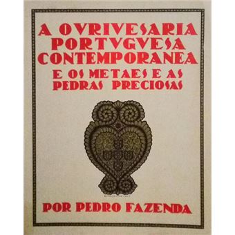 A ourivesaria portuguesa contemporânea e os metais e pedras preciosas. - 1