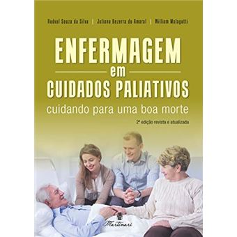 Enfermagem Em Cuidados Paliativos: Cuidado Para Uma Boa Morte - 1