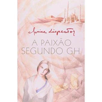 A Paixão Segundo G.H. - 1