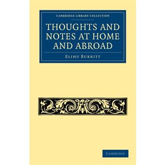 Thoughts and Notes at Home and Abroad - Paperback - 2011 - 1