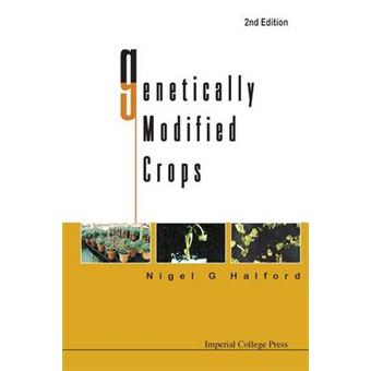 Genetically Modified Crops 2Nd Edition - 1