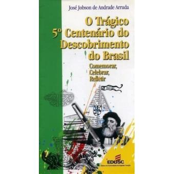 o Tragico 5. Centenario do Descobrimento do Brasil - 1