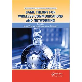 Game Theory For Wireless Communications And Networking 18 Wireless Networks And Mobile Communications - 1