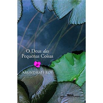 Deus Das Pequenas Coisas, O - 1