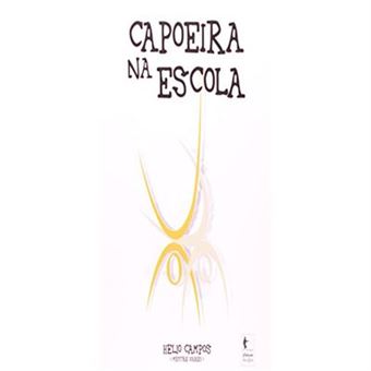 Capoeira Na Escola,  Coleðcäao Prâe-Textos - 1