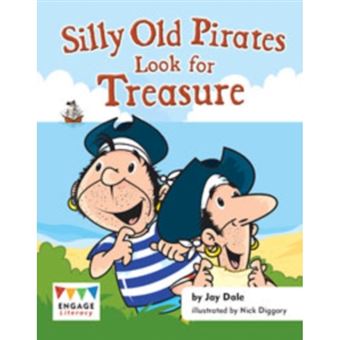 Silly Old Pirates Look for Treasure - Paperback - 2014 - 1