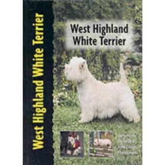 West Highland White Terrier (Dog Breed Book) - 1