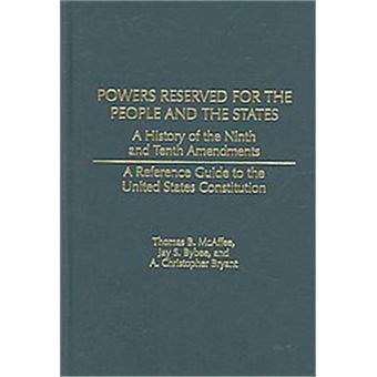 Powers Reserved For The People And The States, Reference Guides To The United States Constitution - 1