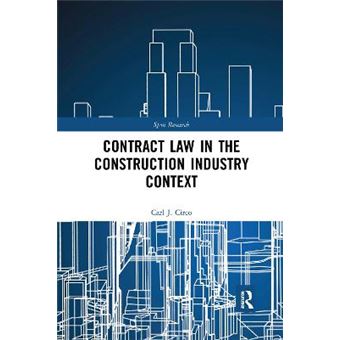 Contract Law In The Construction Industry Context - 1